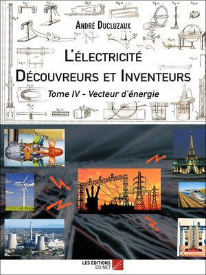 cover image of L'Électricité--Découvreurs et Inventeurs